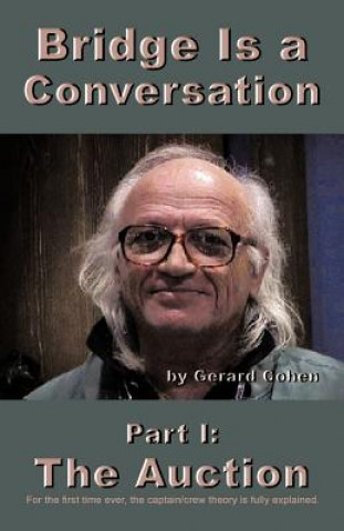 Kniha Bridge Is a Conversation Gerard Cohen