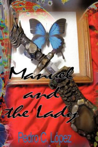 Carte Manuel and the Lady Pedro C Lopez