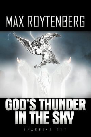 Kniha God's Thunder in the Sky Max Roytenberg