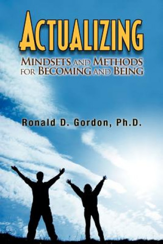 Kniha Actualizing Ronald D Gordon Ph D