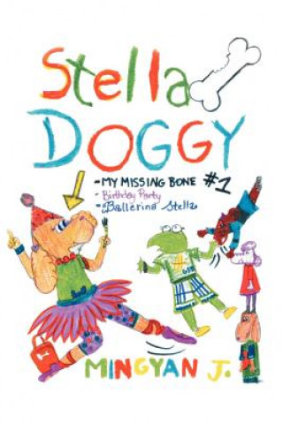 Könyv Stella Doggy Mingyan Jiang
