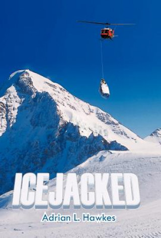 Könyv Icejacked Adrian L Hawkes