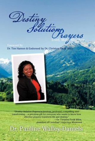 Könyv Destiny Solution Prayers Dr Pauline Walley-Daniels