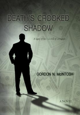 Книга Death's Crooked Shadow Gordon N McIntosh