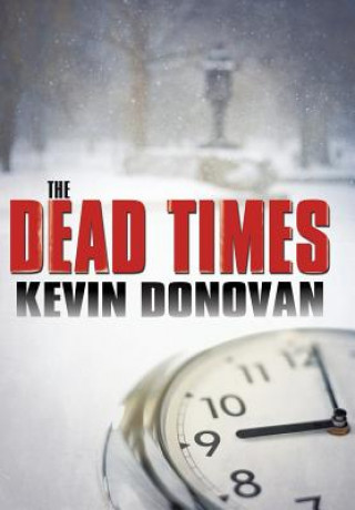 Könyv Dead Times Kevin Donovan