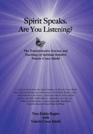 Kniha Spirit Speaks-Are You Listening? Vera Haldy-Regier