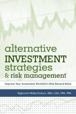 Kniha Alternative Investment Strategies and Risk Management Etukuru