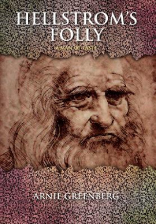 Kniha Hellstrom's Folly Arnie Greenberg