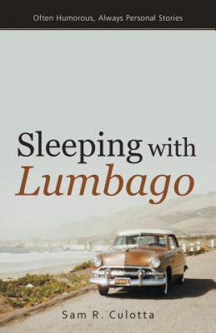 Carte Sleeping with Lumbago Sam R Culotta