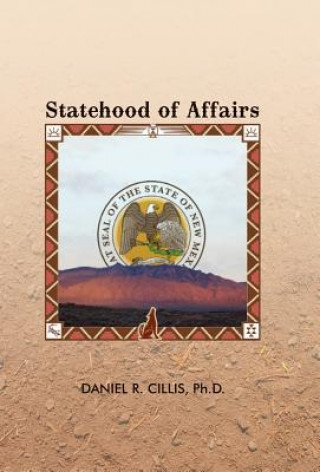 Kniha Statehood of Affairs Daniel R Cillis Phd