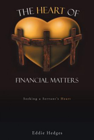 Kniha Heart of Financial Matters Eddie Hedges