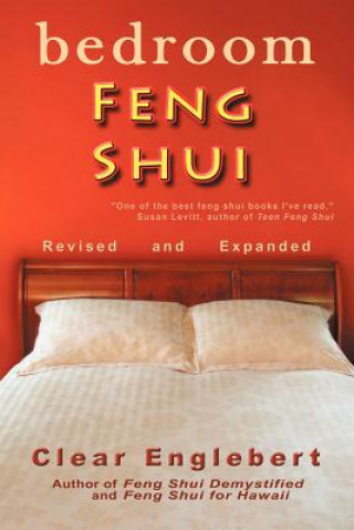 Kniha Bedroom Feng Shui Clear Englebert