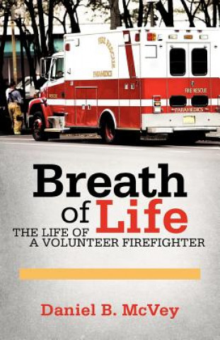 Kniha Breath of Life Daniel B McVey