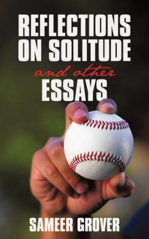 Book Reflections on Solitude and other Essays Sameer Grover