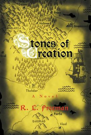 Book Stones of Creation R L Freeman