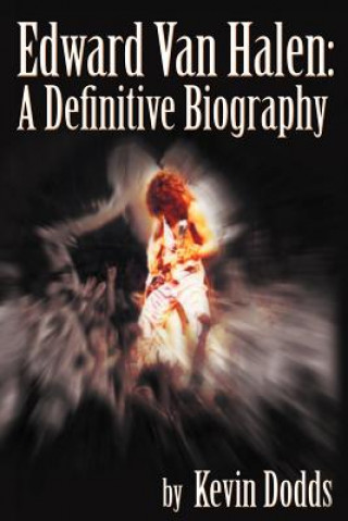 Könyv Edward Van Halen Kevin Dodds