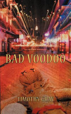 Βιβλίο Bad Voodoo Gray