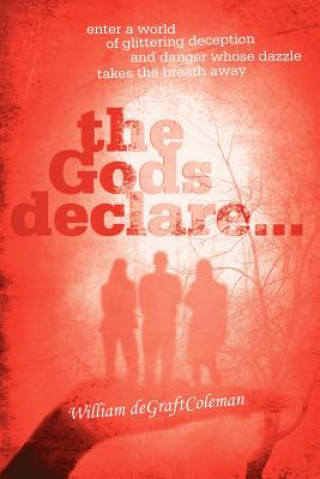 Book Gods Declare... William Degraftcoleman