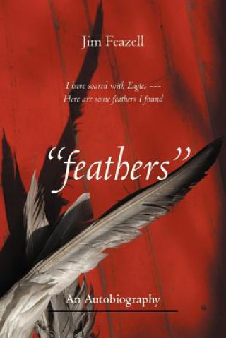 Kniha Feathers Jim Feazell