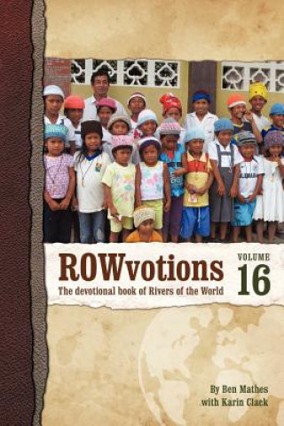 Könyv ROWvotions Volume 16 Ben Mathes