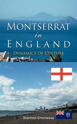 Kniha Montserrat in England Sharmen Greenaway