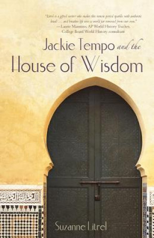 Book Jackie Tempo and the House of Wisdom Suzanne Litrel