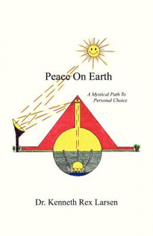 Libro Peace on Earth Dr Kenneth Rex Larsen