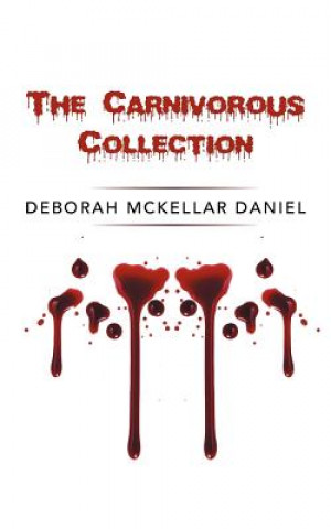 Book Carnivorous Collection Deborah McKellar Daniel