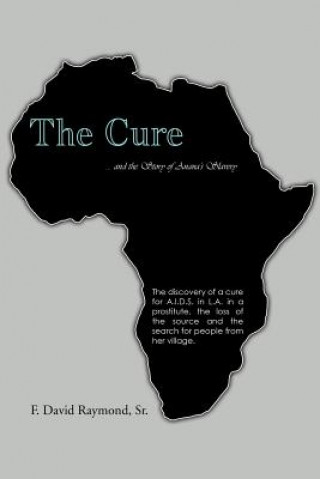 Book Cure F David Raymond Sr