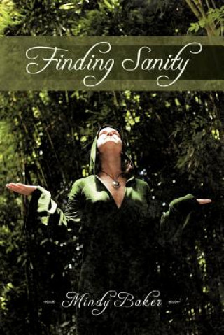 Knjiga Finding Sanity Mindy Baker