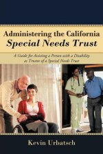 Carte Administering the California Special Needs Trust Urbatsch