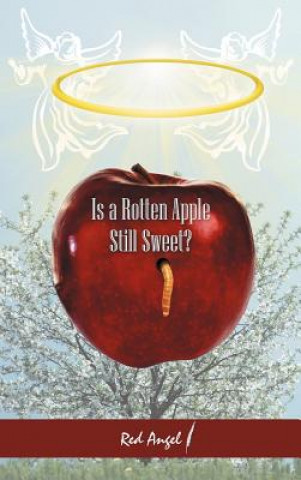 Book Is a Rotten Apple Still Sweet? Red Angel