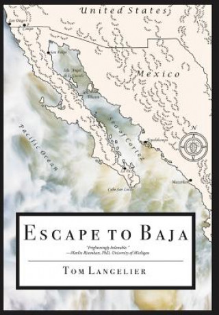 Buch Escape to Baja Tom Langelier