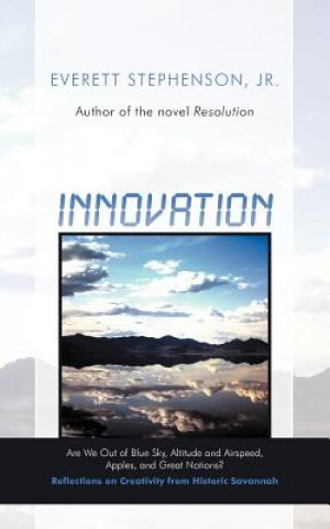 Boek Innovation Everett Stephenson Jr