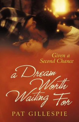 Book Given a Second Chance Pat Gillespie