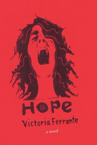 Libro Hope Victoria Ferrante