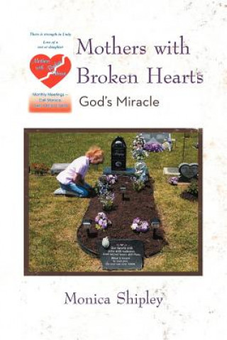 Book Mothers with Broken Hearts Monica Shipley