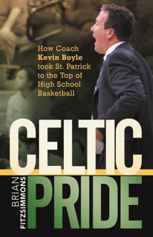 Knjiga Celtic Pride Brian Fitzsimmons