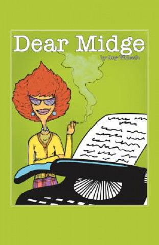 Könyv Dear Midge Roy C Wunsch