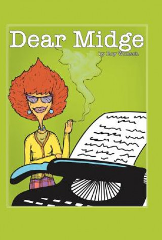 Kniha Dear Midge Roy C Wunsch