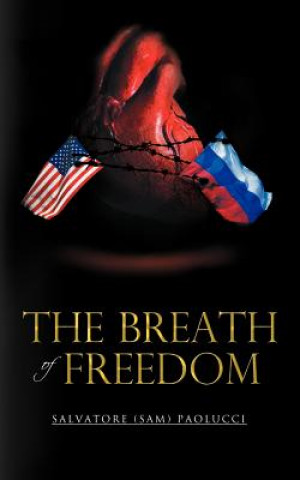 Kniha Breath of Freedom Salvatore (Sam) Paolucci