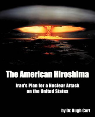 Könyv American Hiroshima Cort