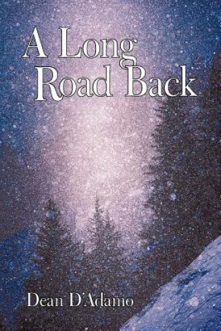 Livre Long Road Back Dean D'Adamo