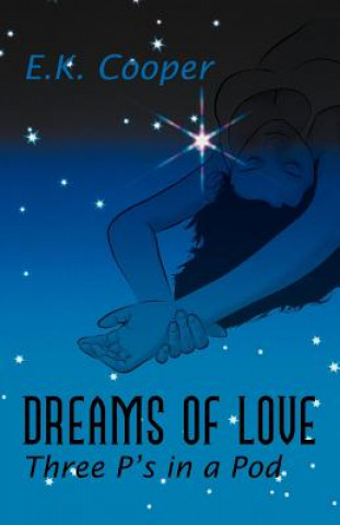 Buch Dreams of Love E K Cooper