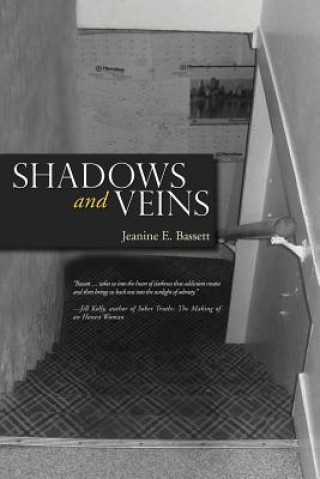 Книга Shadows and Veins Jeanine E Bassett