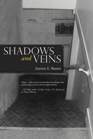 Kniha Shadows and Veins Jeanine E Bassett