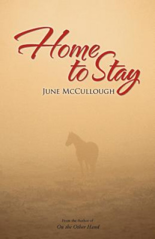 Книга Home to Stay June McCullough