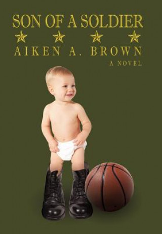 Buch Son of a Soldier Aiken A Brown