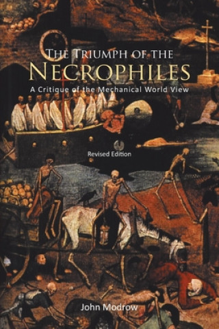 Книга Triumph of the Necrophiles John Modrow
