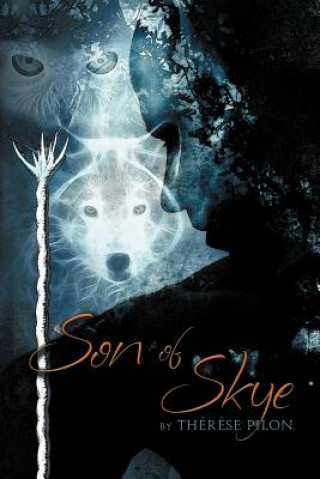 Book Son of Skye Therese Pilon